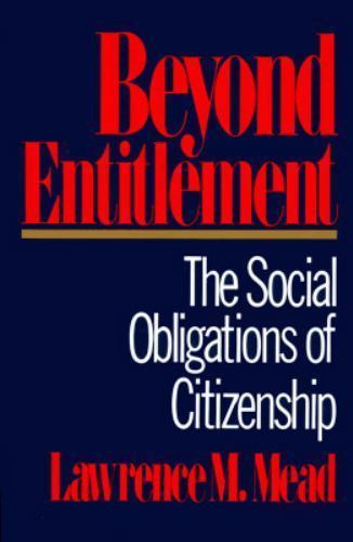 BEYOND ENTITLEMENT – Mead, Lawrence M. – Acceptable – See condition notes