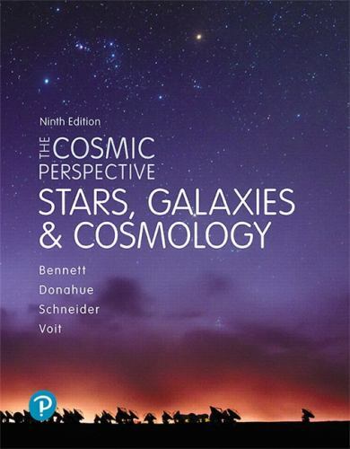 Bennett Science and Math Titles Ser.: Cosmic Perspective : Stars and Galaxies by