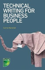 Technical Writing for Business People by