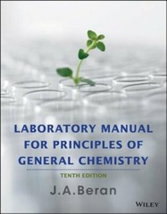 Laboratory Manual for Principles of General Chemistry by J A Beran: New