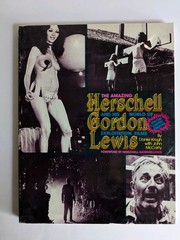 The Amazing Herschell Gordon Lewis, Horror, Gore, Cult, Exploitation, Sleazy.