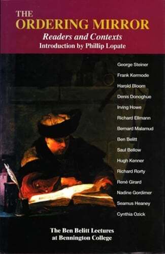 The Ordering Mirror: Readers and Contexts by Phillip Lopate: New