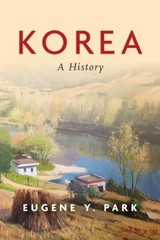 Korea: A History, Park, Eugene Y., Excellent Book