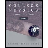 COLLEGE PHYSICS: A STRATEGIC APPROACH VOLUME 2 By Randall D. Knight & Brian
