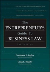 The Entrepreneur’s Guide to Business Law – 0324042914, Bagley, paperback
