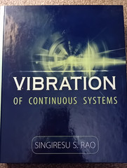 Vibration of Continuous Systems by Rao, hardback