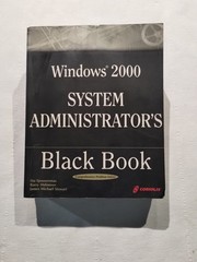 Windows 2000 System Administrator’s Black Book by Various Authors 2001 Paperback