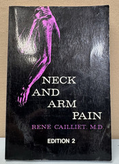 Neck and Arm Pain Rene Cailliet 1981 Edition 2 Physical Therapy Text