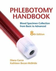 Phlebotomy Handbook: Blood Specimen Collection from Basic to Advanced
