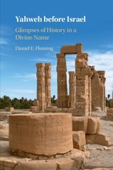 Yahweh Before Israel by Fleming, Daniel E. (new York University), Like New Us…