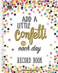 Confetti Record Book – Spiral-bound By Teacher Created Resources – VERY GOOD