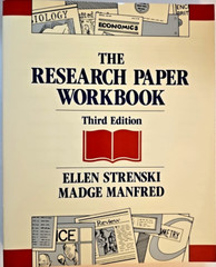 Research Paper Workbook 3rd Edition by Madge Manfred & Ellen Strenski (1991)