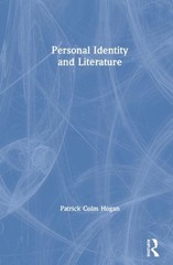 Personal Identity and Literature, Hardcover by Hogan, Patrick Colm, Like New …