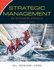 Strategic Management: An Integrated App- 1305502272, Charles W L Hill, hardcover