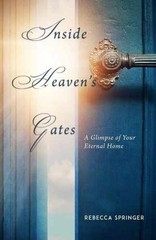 Inside Heaven’s Gates: A Glimpse of – Paperback, by Springer Rebecca – Very Good