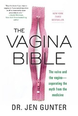 Dr. Jen Gunter The Vagina Bible (Paperback)