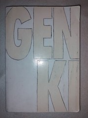 GENKI I An Integrated Course in Elementary Japanese by Eri Banno 2nd ed ’11 20pn