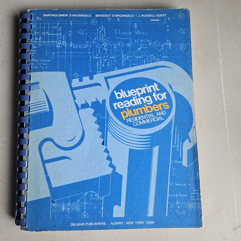 Blueprint Reading for Plumbers Residential & Commercial D’Arcangelo 1973 Delmar