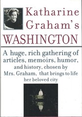 Katharine Graham’s Washington