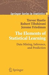 THE ELEMENTS OF STATISTICAL LEARNING: DATA MINING, By Trevor Hastie & VG