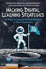 Hacking Digital Learning – Paperback, by Sanchez Terrell Shelly – Very Good