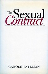 THE SEXUAL CONTRACT By Carole Pateman – Hardcover **Mint Condition**