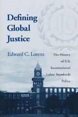 Edward C. Lorenz Defining Global Justice (Hardback) (UK IMPORT)