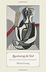 Questioning the Veil : Open Letters to Muslim Women Hardcover Mar