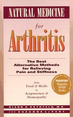 Natural Medicine for Arthritis: The Best Alternative Methods for Relieving P…