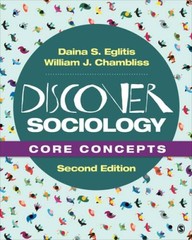 Discover Sociology: Core Concepts – Loose Leaf By Eglitis, Daina S – GOOD