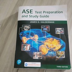 ASE Test Prep and Study Guide by James D. Halderman 3rd Edition Pearson