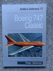Airlife’s Airliners V11: BOEING 747 Classic by Peter Gilchrist (Paperback, 2000)
