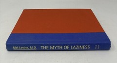 The Myth of Laziness by Levine M.D., Mel , hardcover