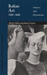 Italian Art 1500-1600: Sources and Documents – Paperback By Klein, Robert – GOOD