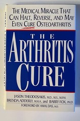 Arthritis Cure, Th : The Medical Miracle That Can Halt, Reverse, and May Even…