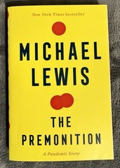 The Premonition: A Pandemic Story – Paperback by Michael Lewis