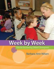 Week by Week: Plans for Documenting Children’s Development by Nilsen: Used