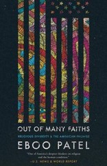 Out of Many Faiths: Religious Diversity and the American Promise (Ou – VERY GOOD