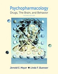 Psychopharmacology : Drugs, the Brain, and Behavior Hardcover