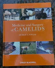 Medicine and Surgery of Camelids by Murray Fowler (2010, Hardcover) Like New !