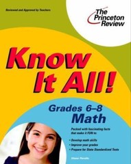 Know It All! Grades 6-8 Math (K-12 Study Aids) by Princeton Review