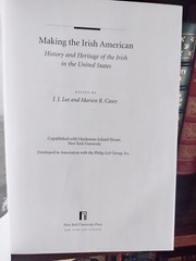 MAKING THE IRISH AMERICAN_J J Lee_HCDJ_1st Edition_Ex-library_Very Good