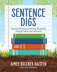 Sentence Digs by Aimee Buckner Haisten