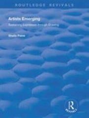 Artists Emerging : Sustaining Expression Through Drawing, Hardcover by Paine,…