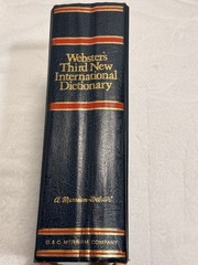 Webster’s Third New International Dictionary Unabridged English 1981 Very Large