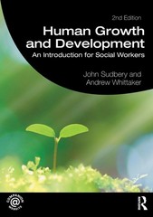 Human Growth and Development: An Introduction for Social Workers (Student So…
