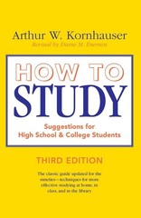 How to Study: Suggestions for High-School and College Students (3rd Edition)