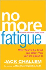 No More Fatigue by Jack Challem Brand New Hardcover Book Lifestyle WT66259
