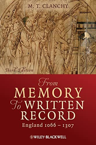 From Memory to Written Record: England 1066-1307, Clanchy 9781405157919 New-,