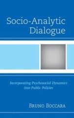 Socio-Analytic Dialogue: Incorporating Psychosocial Dynamics Into Public Po…